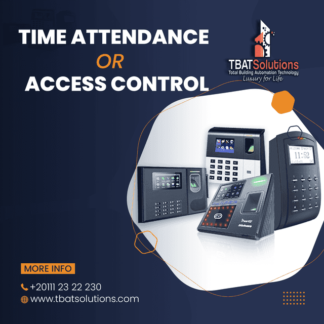 Access Control & Time Attendance - أنظمة حضور و إنصراف و تحكم في الأبواب