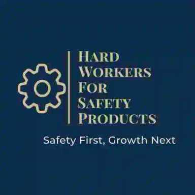 Hard Workers For Safety Products